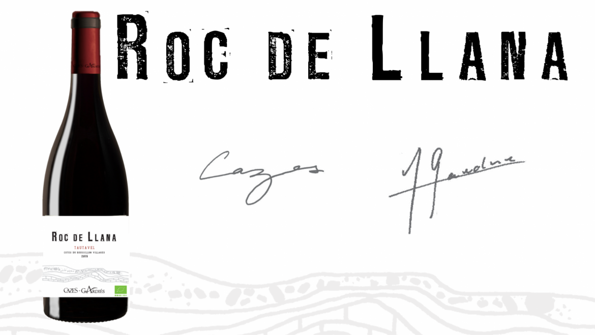 Roc de Llana, une cuvée co-signée Cazes & Gardiès