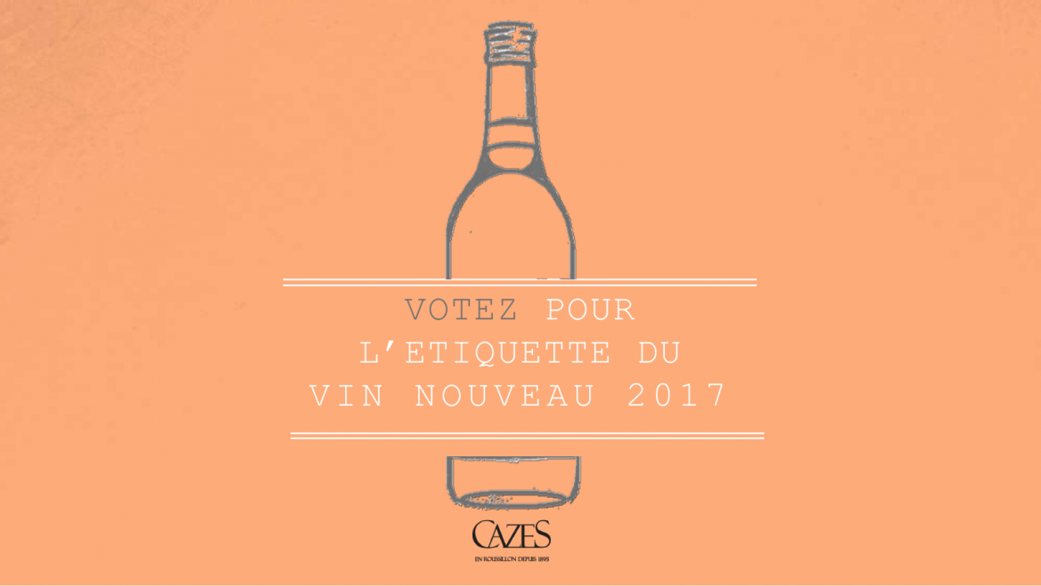 Votez pour l’étiquette du Vin Nouveau 2017